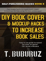 DIY Book Cover & Mockup Hacks to Increase Book Sales: Self-Publishing Hacks, #5