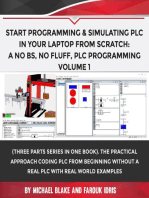 Start Programming & Simulating PLC In Your Laptop from Scratch: A No BS, No Fluff, PLC Programming Volume 1: Volume, #1