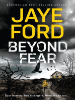 Beyond Fear