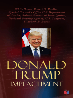 Donald Trump Impeached - The Timeline, Legal Grounds & Key Documents: Key Reports, Transcripts & Evidences Regarding the Impeachment: Impeachment Inquiry & Mueller Report