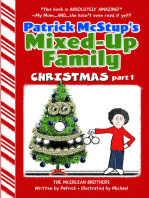 Patrick McStup's Mixed-Up Family Christmas part 1