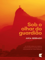 Sob o olhar do guardião