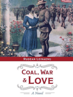 Coal, War & Love