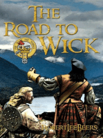 The Road to Wick