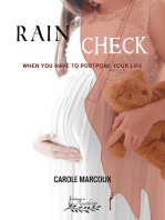 Rain Check: When you have to postpone your life