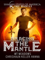 Bracing the Mantle: Shaman States of America: The Mantle