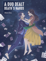A Duo Dealt Death's Hand