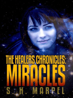 The Healers Chronicles: Miracles: Ghost Hunters Mystery Parables