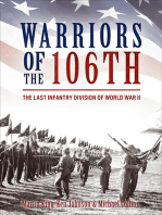 Warriors of the 106th: The Last Infantry Division of World War II