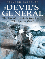 The Devil's General: The Life of Hyazinth Graf Strachwitz, "The Panzer Graf"