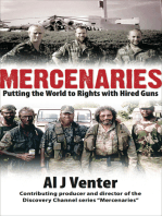 Mercenaries: Putting the World to Rights with Hired Guns