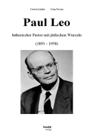 Paul Leo: Lutherischer Pastor mit jüdischen Wurzeln