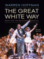 The Great White Way: Race and the Broadway Musical