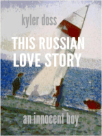 This Russian Love Story