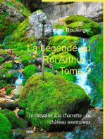 La Légende du Roi Arthur - Tome 3: Le chevalier à la charrette - Le château aventureux