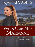 When Cary Met Marianne: Cary Redmond Short Stories