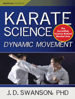 Karate Science: Dynamic Movement