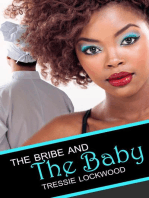 The Bribe and the Baby: Shona and Neena, #2