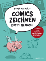 Comics zeichnen leicht gemacht: Figuren, Story, Umgebung, Panelgestaltung, Perspektive