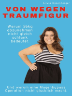 Von wegen Traumfigur