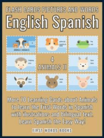 4 - Animals II - Flash Cards Pictures and Words English Spanish: 70 Cards - Spanish vocabulary learning flash cards with pictures for beginners