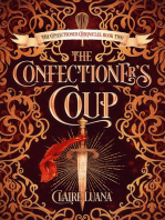 The Confectioner's Coup: The Confectioner Chronicles, #2