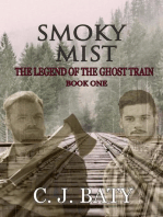 Smoky Mist: The Legend of the Ghost Train