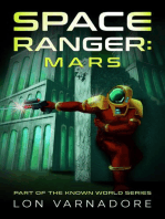 Space Ranger: Mars: Known World Series, #2