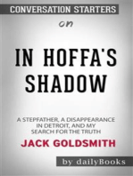 In Hoffa's Shadow: A Stepfather, a Disappearance in Detroit, and My Search for the Truth by Jack Goldsmith: Conversation Starters