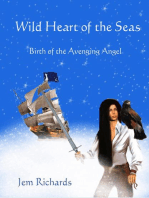 Wild Heart of the Seas - Birth of the Avenging Angel