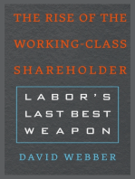 The Rise of the Working-Class Shareholder: Labor’s Last Best Weapon