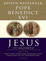 Jesus of Nazareth: Holy Week: From the Entrance Into Jerusalem To The Resurrection