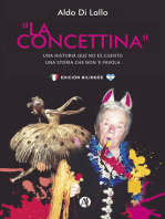 La Concettina: Una historia que no es cuento / Una storia che non ´e favola (edición bilingüe)