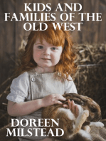Kids & Families of the Old West