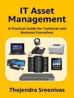IT Asset Management: A Practical Guide for Technical and Business Executives