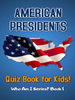 American Presidents Quiz Book for Kids: Who Am I Series?, #1