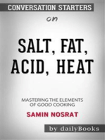 Salt, Fat, Acid, Heat: Mastering the Elements of Good Cooking by Samin Nosrat: Conversation Starters