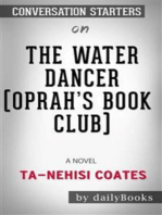 The Water Dancer (Oprah's Book Club): A Novel by Ta-Nehisi Coates: Conversation Starters
