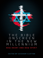 The Bible onscreen in the new millennium: New heart and new spirit
