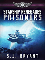Starship Renegades: Prisoners: Starship Renegades, #5