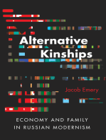 Alternative Kinships: Economy and Family in Russian Modernism