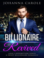 Billionaire Revived: A Sweet Billionaire Romance: Love's Redemption Series, #1
