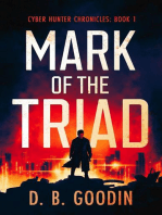 Mark of the Triad: Cyber Hunter Chronicles, #1