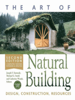 The Art of Natural Building-Second Edition-Completely Revised, Expanded and Updated: Design, Construction, Resources
