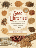 Seed Libraries: And Other Means of Keeping Seeds in the Hands of the People