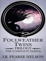 Foulweather Twins Trilogy: The Complete Series: Foulweather Twins