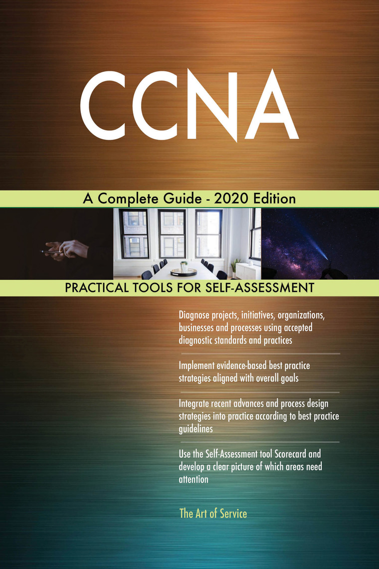 CCNA A Complete Guide 2020 Edition by Gerardus Blokdyk Book Read