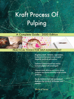 Kraft Process Of Pulping A Complete Guide - 2020 Edition