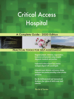 Critical Access Hospital A Complete Guide - 2020 Edition