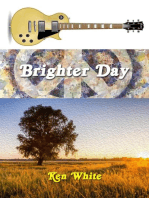 Brighter Day: Our Days